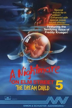 Кошмар на улице Вязов 5: Дитя сна